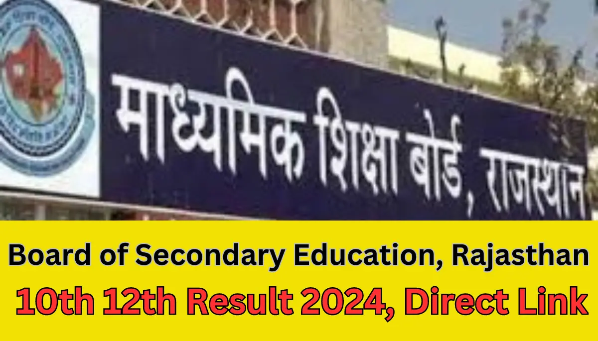 RBSE Exam Class 10th 12th Result 2024