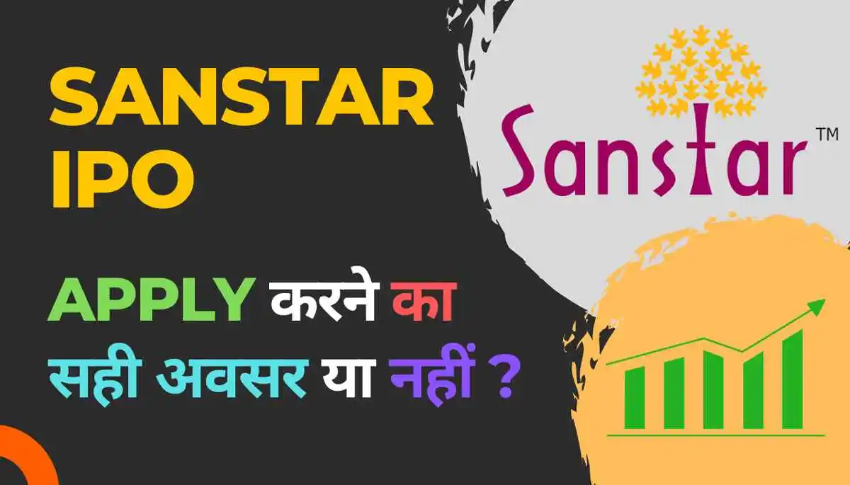 Sanstar IPO