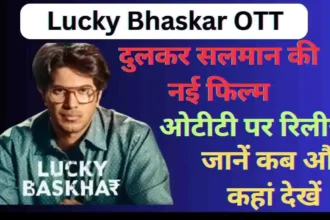 Lucky Bhaskar OTT